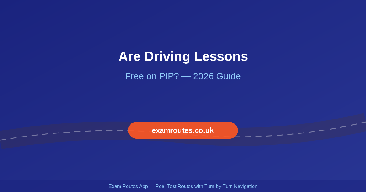 Are Driving Lessons Free on PIP in 2026?