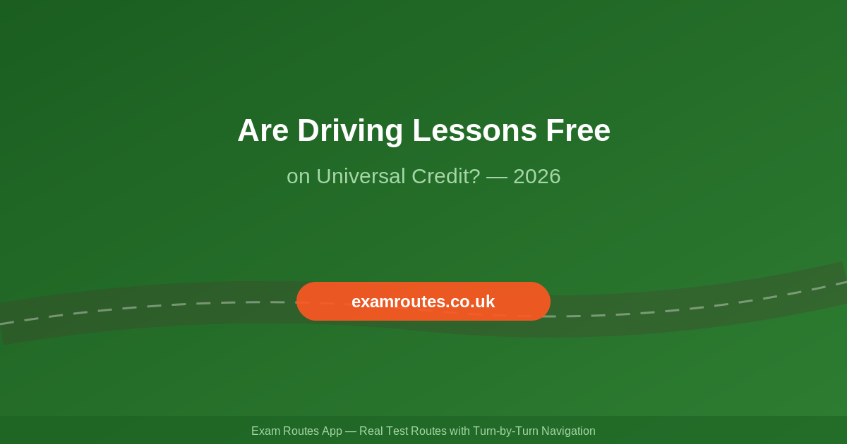 Are Driving Lessons Free on Universal Credit in 2026?