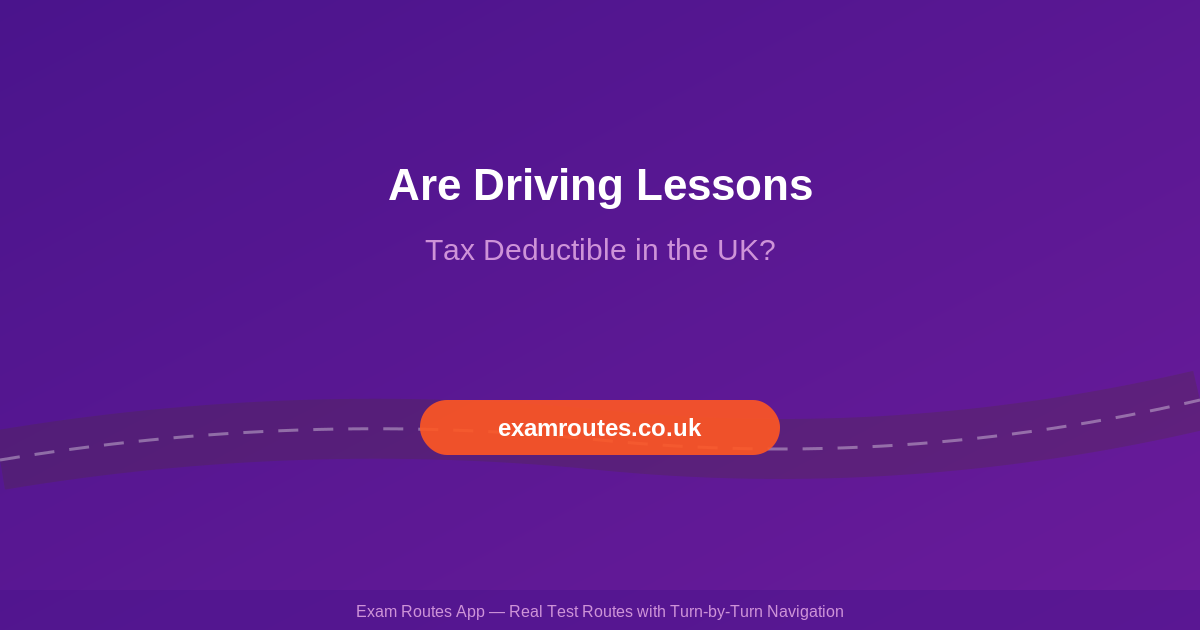 Are Driving Lessons Tax Deductible in the UK? (2026 Guide)