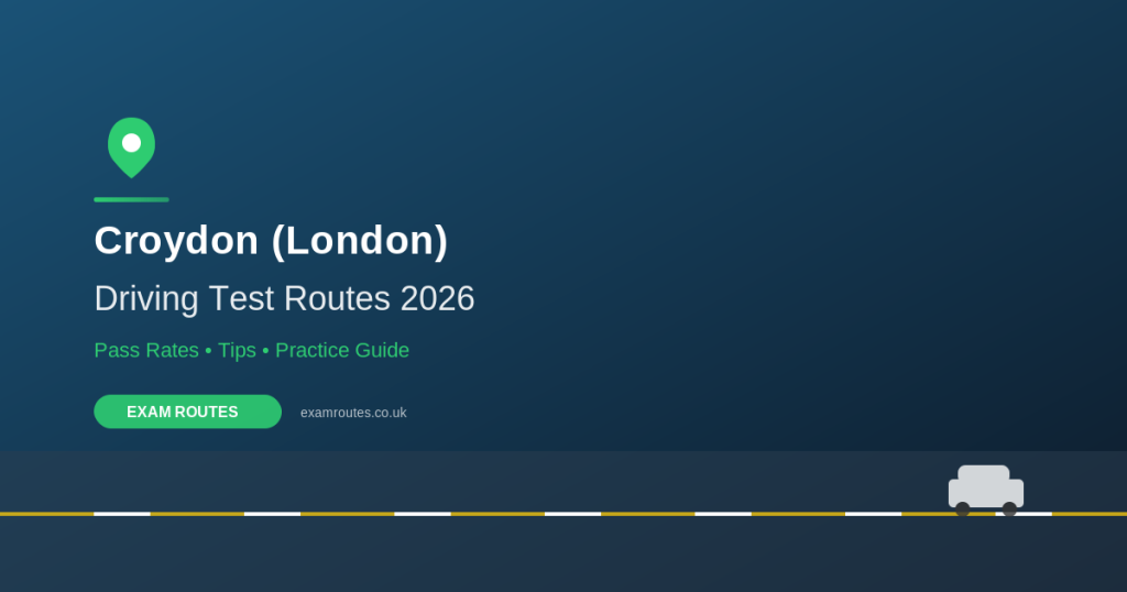 Croydon London Driving Test Routes 2026 - Exam Routes