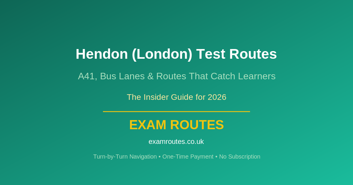 The Insider Guide to Hendon Test Centre: Routes That Catch Learners Out