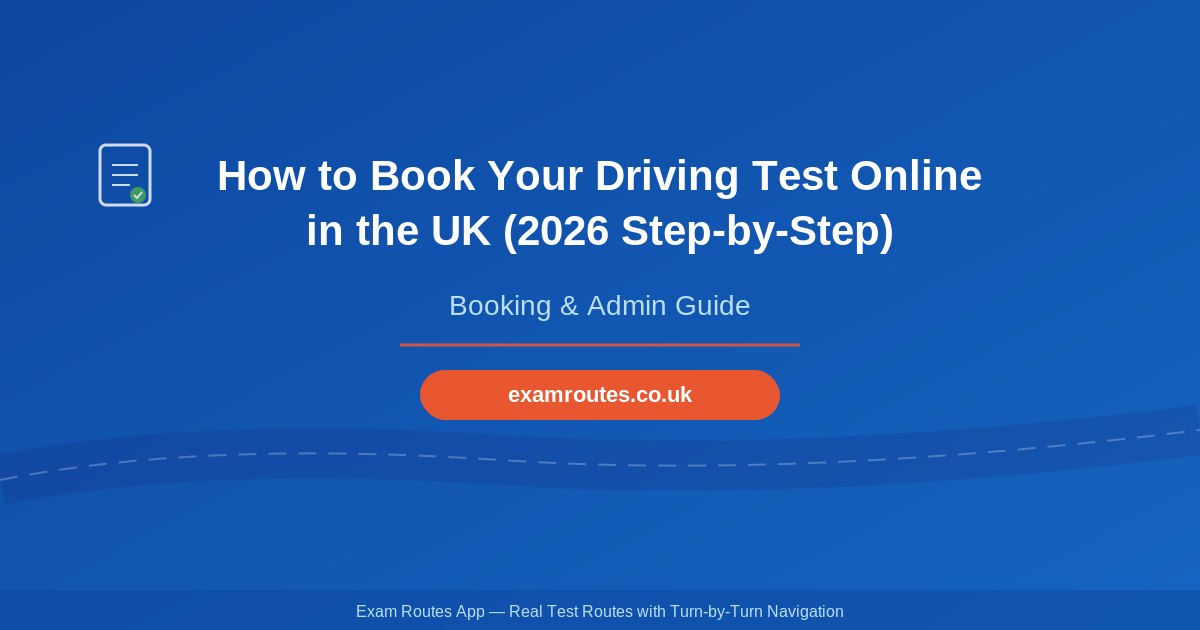 How to Book Your Driving Test Online in the UK (2026 Step-by-Step)