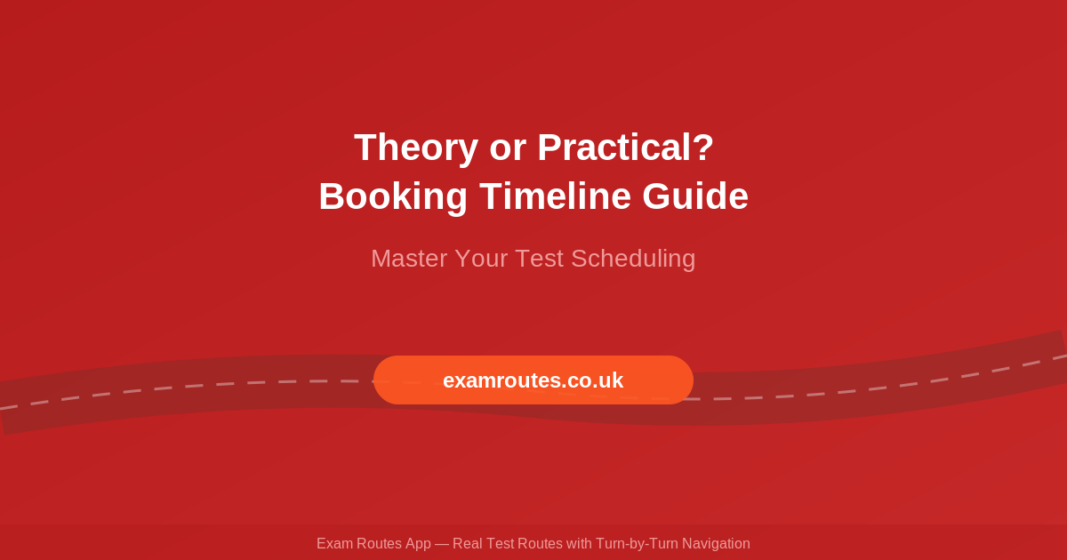 Should I Book My Driving Test Before or After Theory?