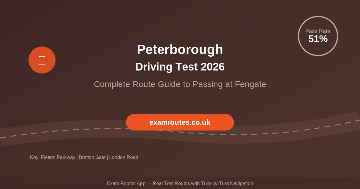 Peterborough Driving Test 2026: The Complete Route Guide to Passing at Fengate