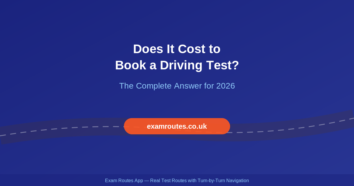 Does it Cost to Book a Driving Test in 2026?