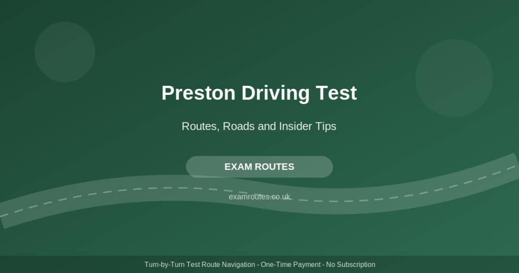 Preston driving test routes guide 2026