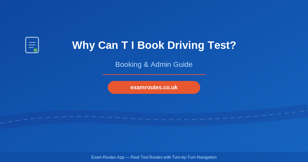 Why Can T I Book Driving Test?