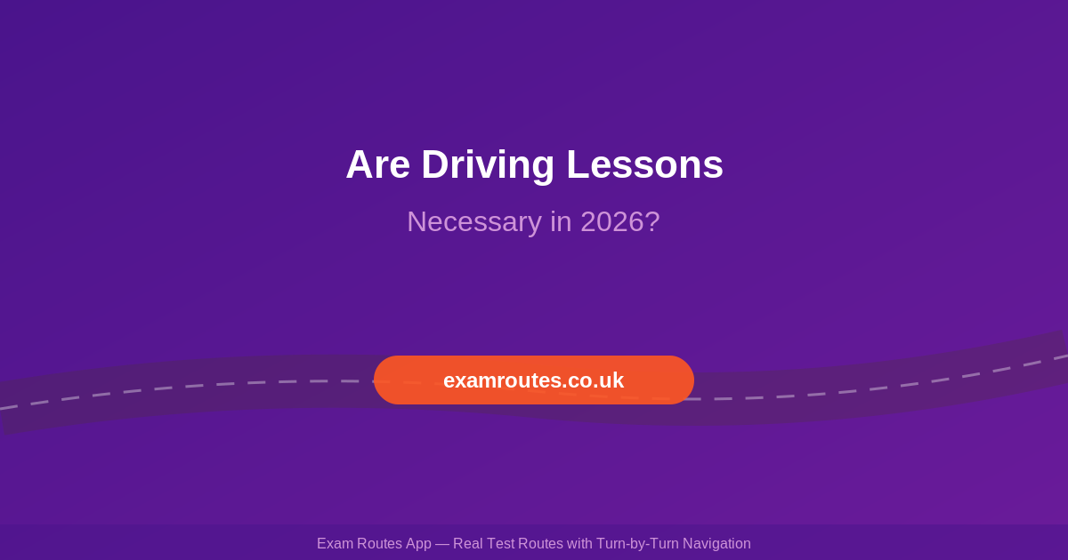 Are Driving Lessons Necessary? Can You Learn to Drive Without an Instructor?