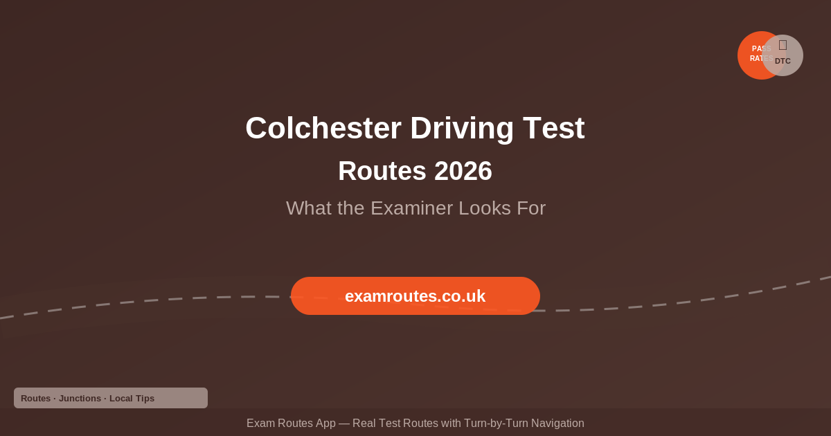 Colchester Driving Test Routes 2026 – What the Examiner Is Really Looking For