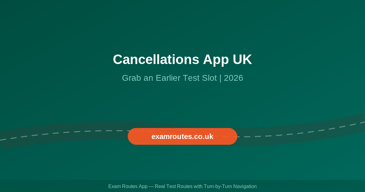 Best Driving Test Cancellations App UK 2026: How to Grab an Earlier Slot