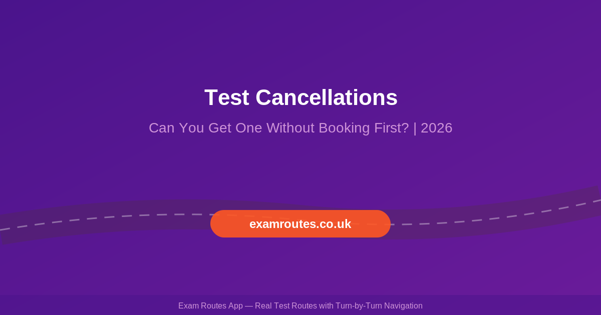 Can You Get Driving Test Cancellations Without Booking First? (2026 Guide)