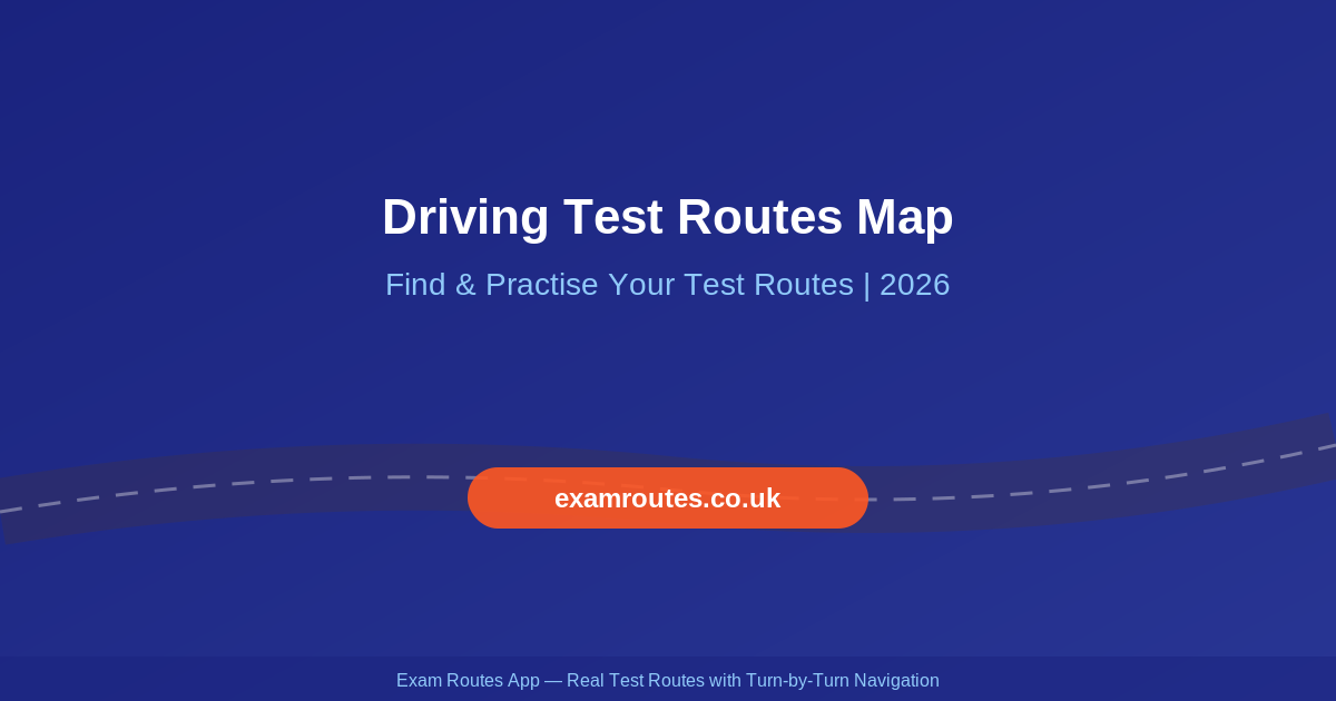 Driving Test Routes Map 2026: How to Find and Use One Before Your Test ...