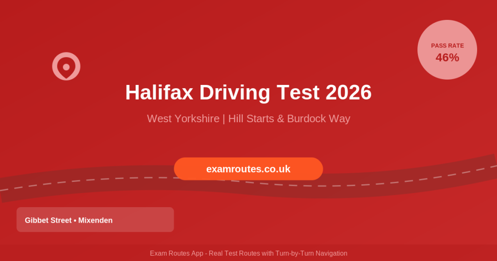 Halifax Driving Test 2026: Routes, Hill Starts and How to Pass at Fountain Street