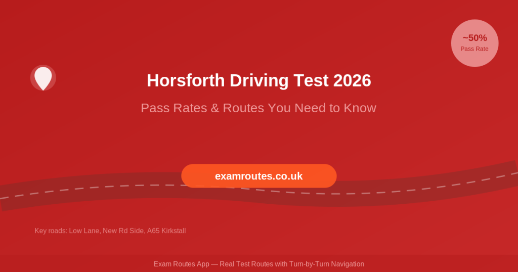 Horsforth driving test centre routes 2026