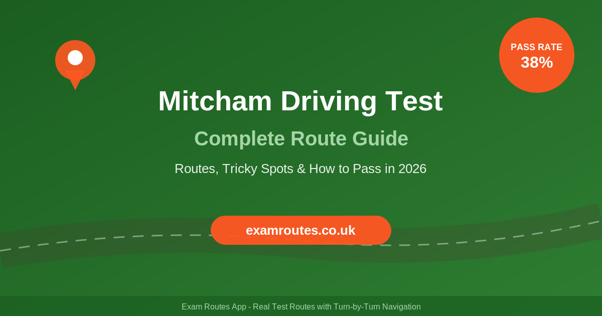 Mitcham Driving Test 2026: The Complete Route Guide to Passing