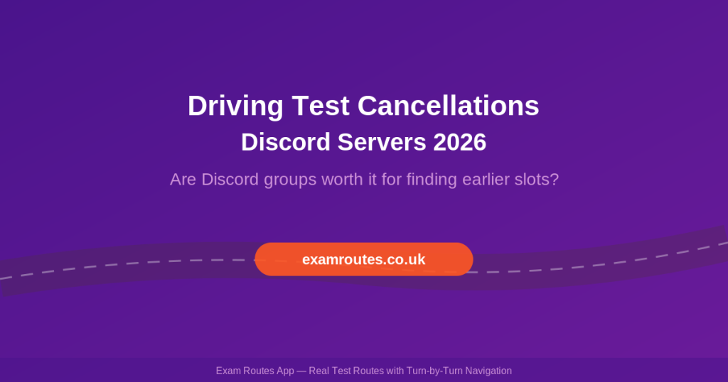 Driving Test Cancellations Discord Servers 2026 - Exam Routes