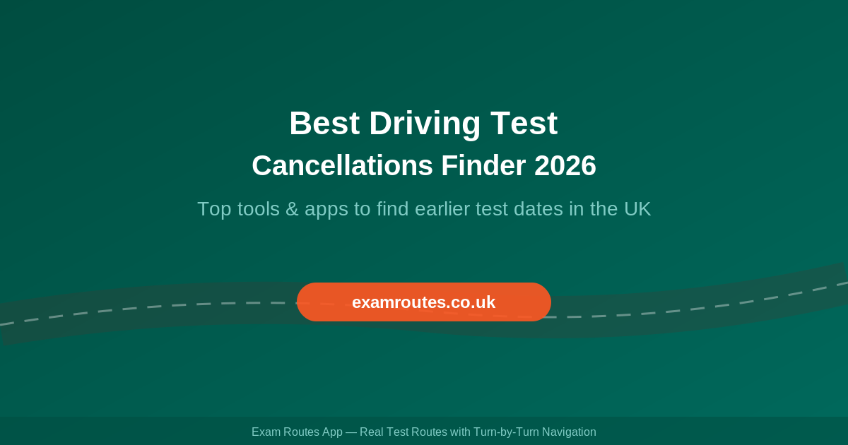 Best Driving Test Cancellations Finder Tools in 2026