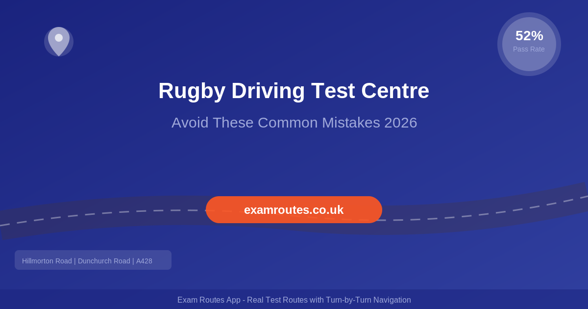 Rugby Driving Test Centre 2026: Avoid These Common Mistakes on Your Test Day