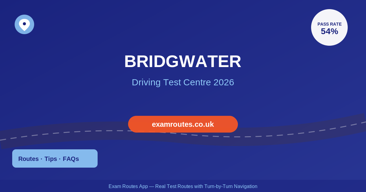 Bridgwater Driving Test 2026: Tricky Spots, Route Maps & How to Prepare