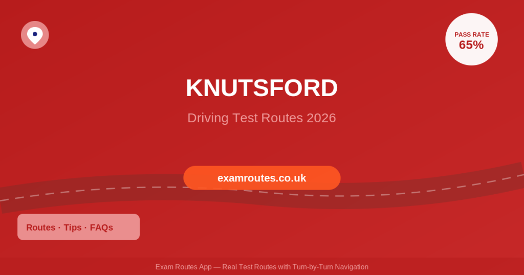 Knutsford Driving Test 2026: Pass Rates Revealed - Plus the Routes You Need to Know