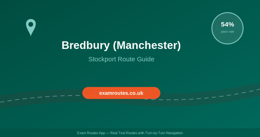 Bredbury (Manchester) Driving Test 2026: Pass Rates Revealed – Plus the Routes You Need to Know