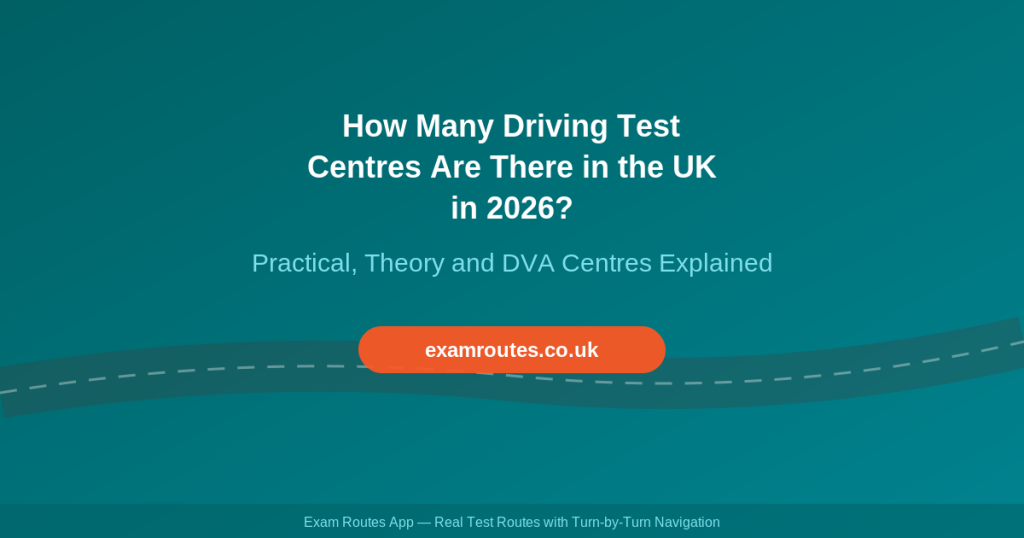 How Many Driving Test Centres Are There in the UK in 2026? - Exam Routes