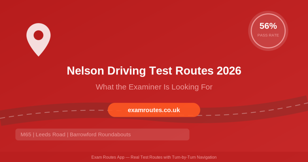 Nelson driving test centre 2026 routes guide featured image