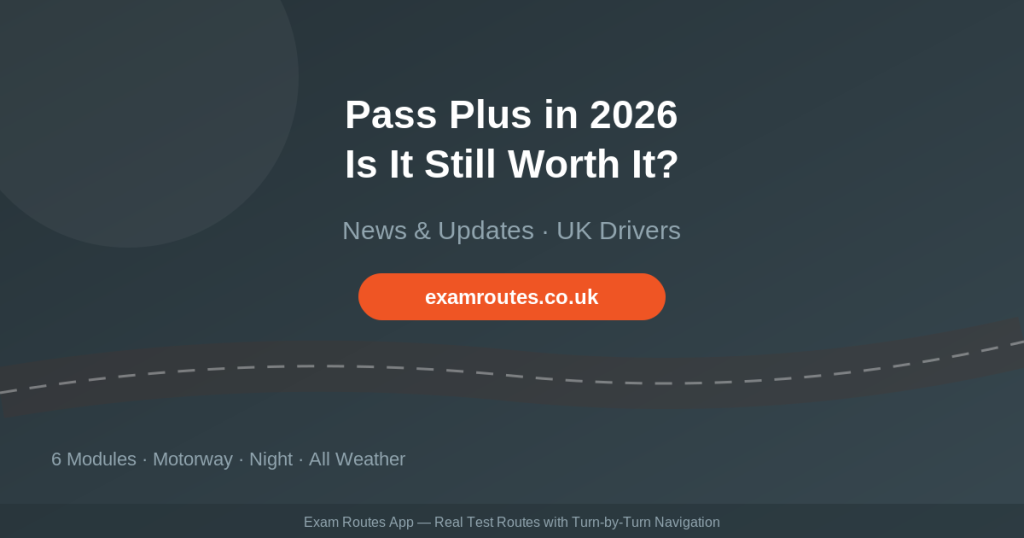 Pass Plus 2026 guide for new UK drivers featured image