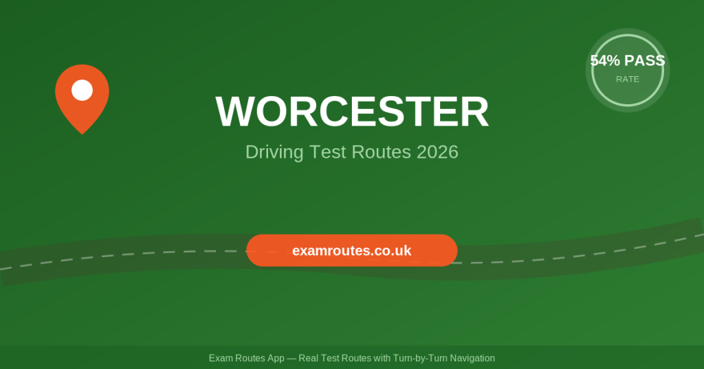 Passing at Worcester: The Routes, Roads & Tips Your Instructor Won't Tell You (2026)