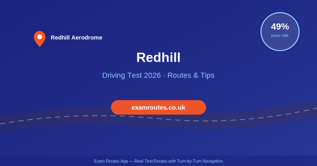Redhill Driving Test 2026: Tricky Spots, Route Maps & How to Prepare