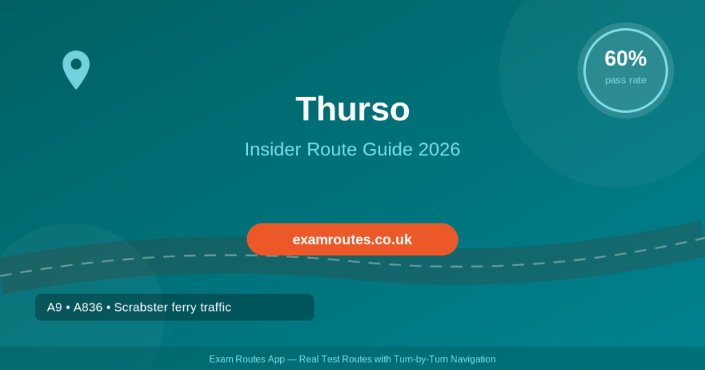 The Insider Guide to Thurso Test Centre: Routes That Catch Learners Out in 2026