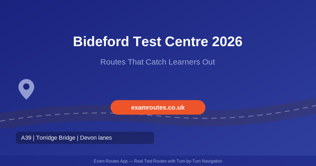 Bideford Test Centre 2026