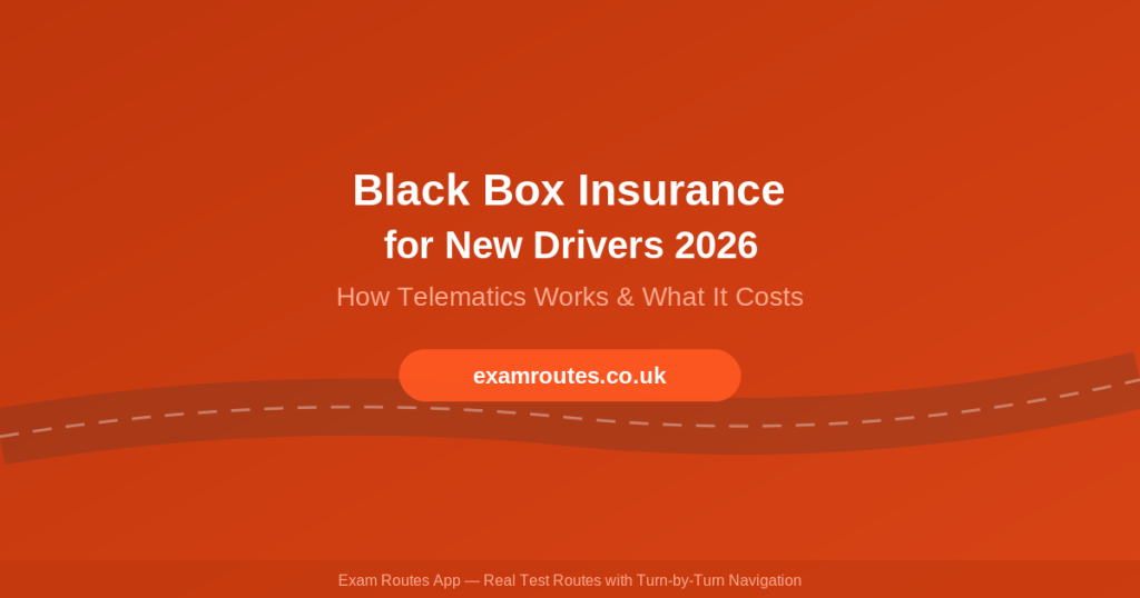 Black Box Insurance for New Drivers 2026 - Exam Routes featured image