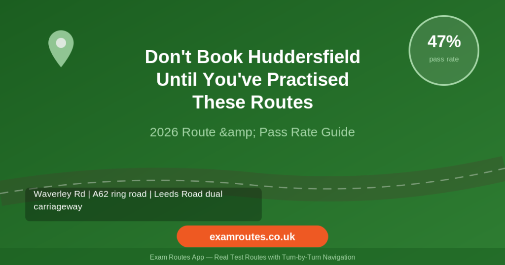 Huddersfield driving test routes 2026 featured image
