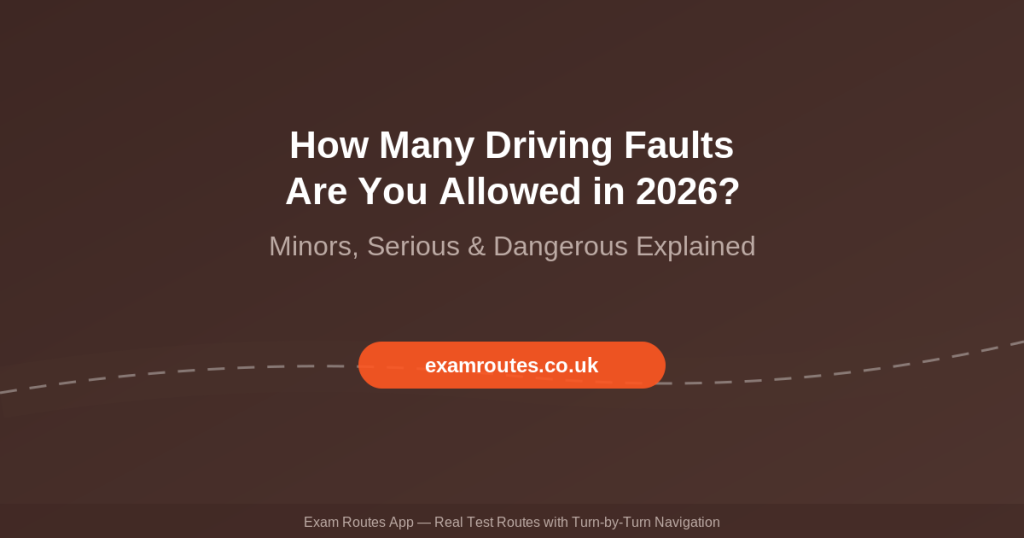 How many driving faults are you allowed on the UK driving test in 2026