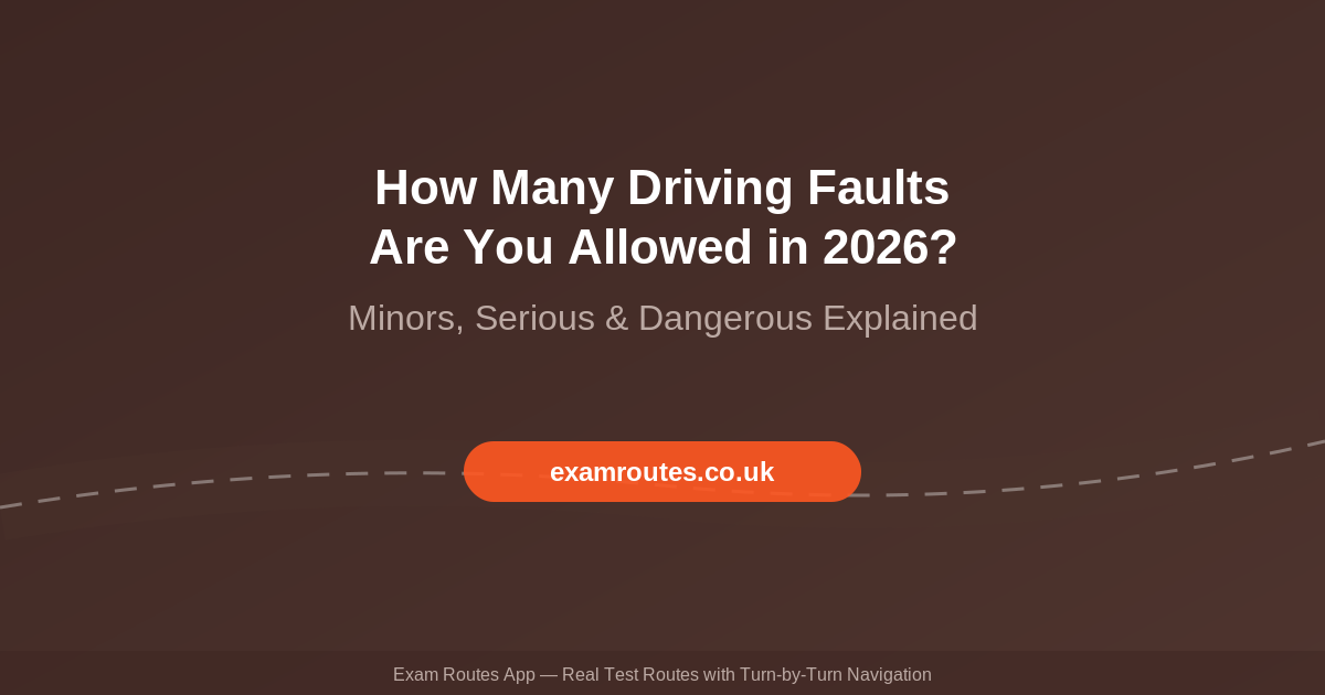 How many driving faults are you allowed on the UK driving test in 2026