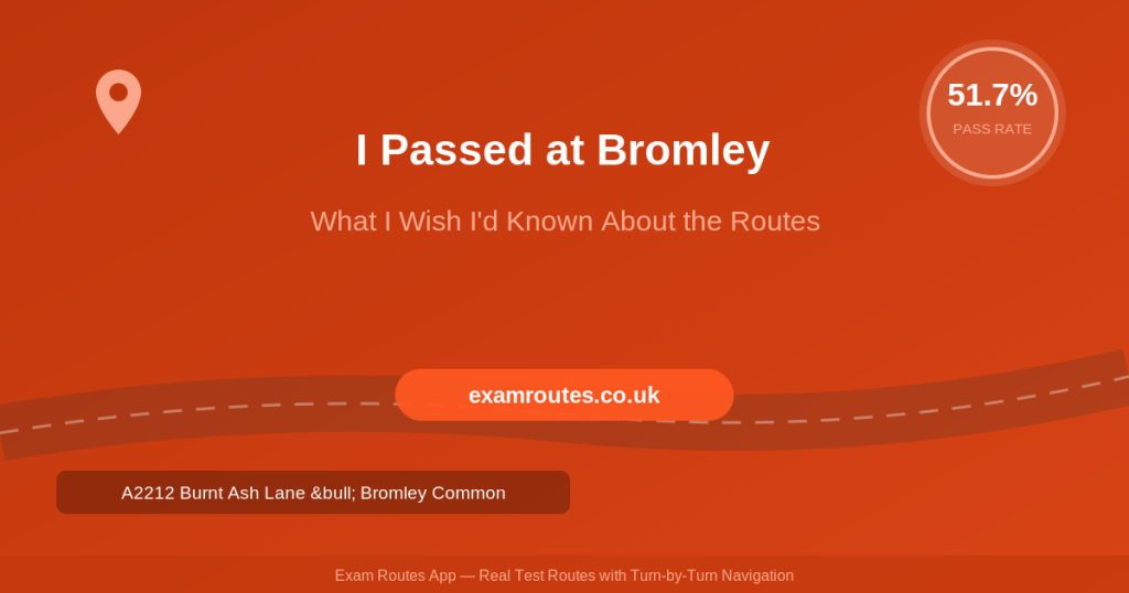 Bromley London driving test centre routes guide for 2026