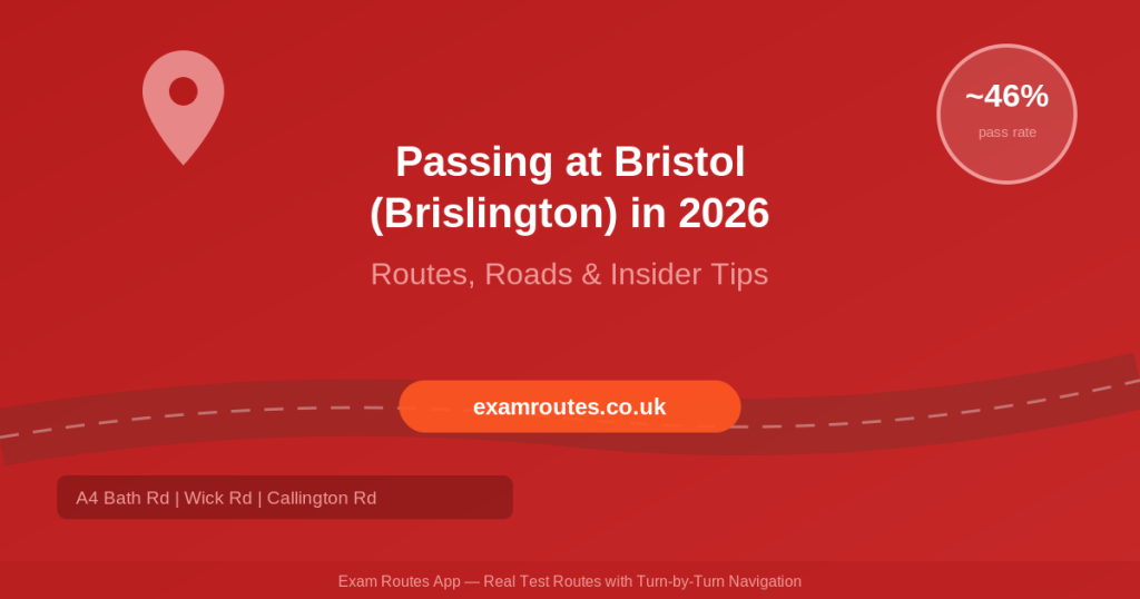Bristol (Brislington) driving test routes 2026 featured image
