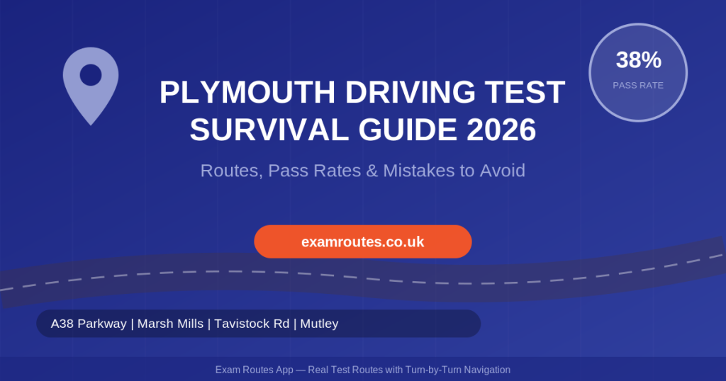 Your Plymouth Driving Test Survival Guide 2026 (Routes, Pass Rates and Mistakes to Avoid) - Exam Routes App featured image