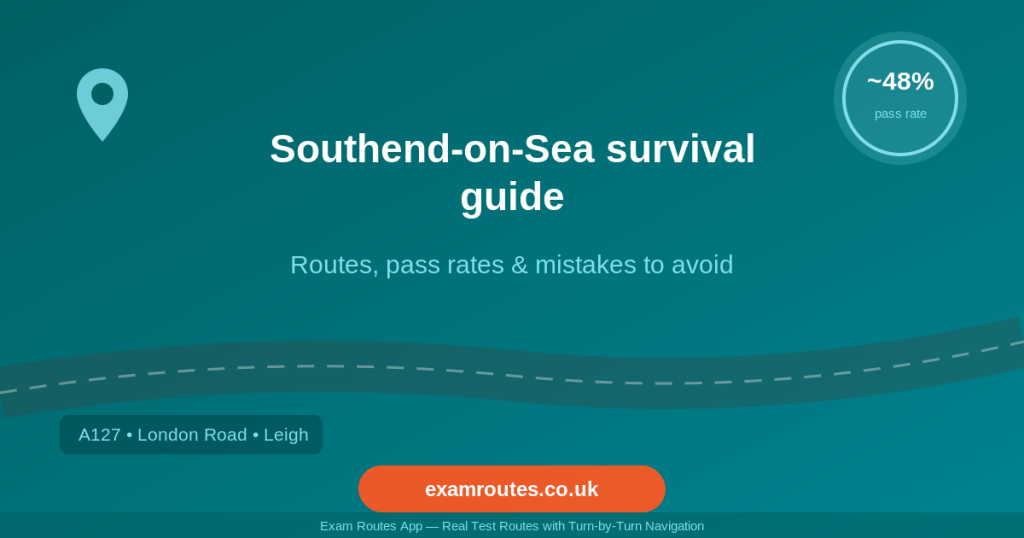 Southend-on-Sea survival guide - Exam Routes